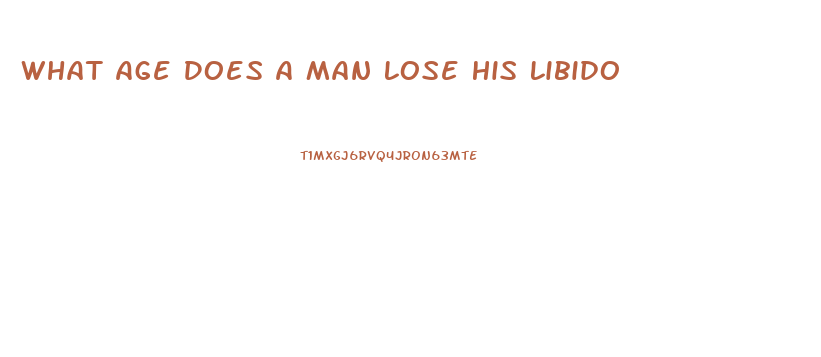 What Age Does A Man Lose His Libido