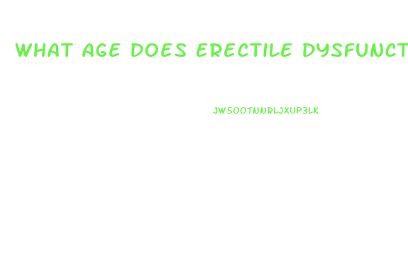 What Age Does Erectile Dysfunction Occur