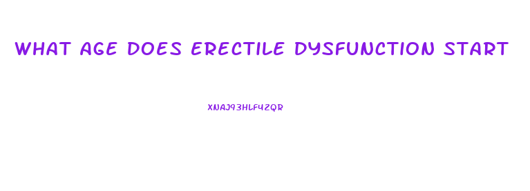 What Age Does Erectile Dysfunction Start