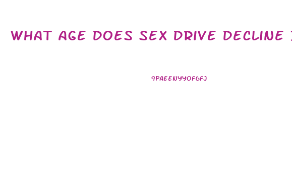 What Age Does Sex Drive Decline In Men