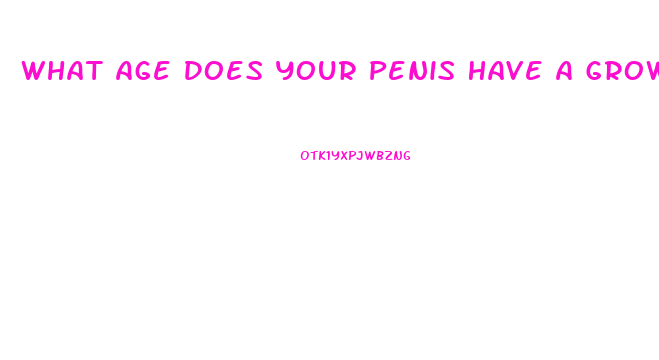 What Age Does Your Penis Have A Growth Spurt