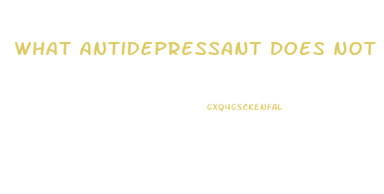 What Antidepressant Does Not Affect Libido