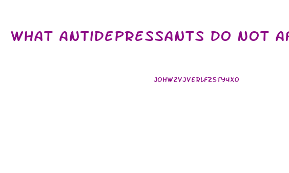 What Antidepressants Do Not Affect Libido