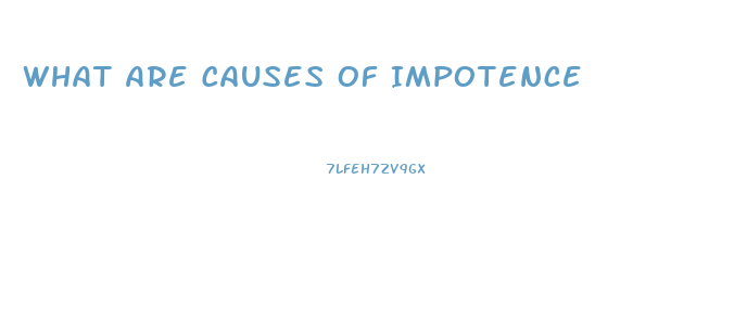 What Are Causes Of Impotence