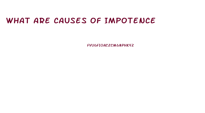 What Are Causes Of Impotence