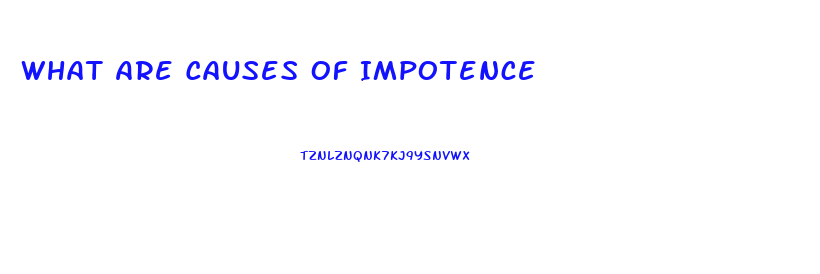 What Are Causes Of Impotence