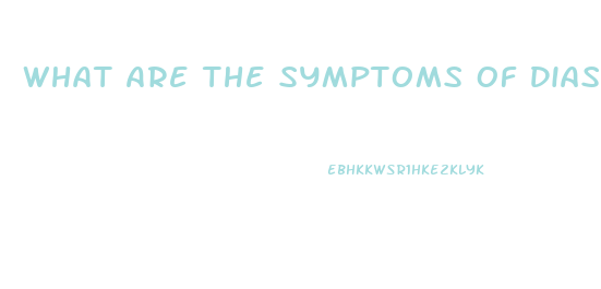 What Are The Symptoms Of Diastolic Dysfunction