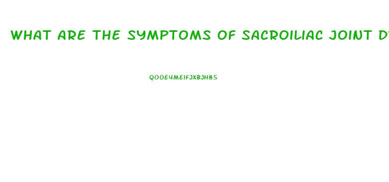 What Are The Symptoms Of Sacroiliac Joint Dysfunction