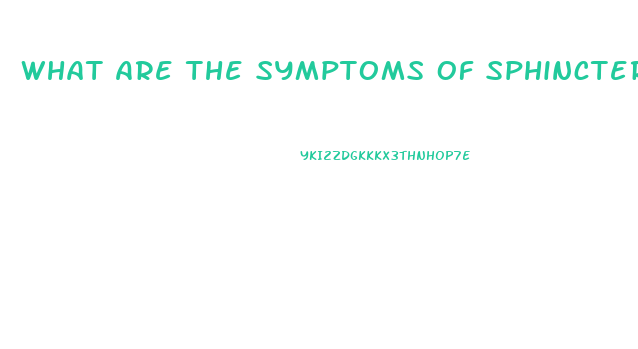 What Are The Symptoms Of Sphincter Of Oddi Dysfunction