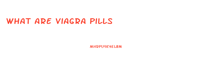 What Are Viagra Pills
