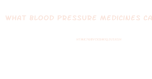 What Blood Pressure Medicines Cause Impotence