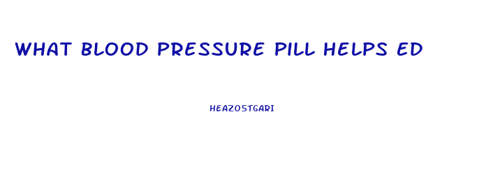 What Blood Pressure Pill Helps Ed