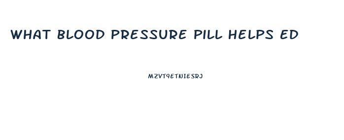 What Blood Pressure Pill Helps Ed
