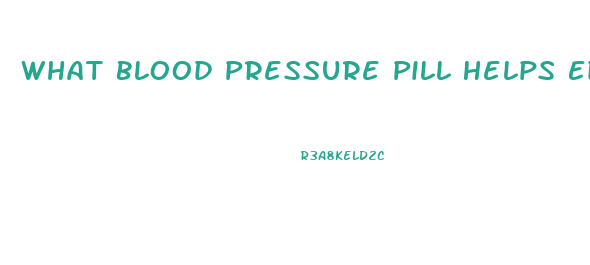 What Blood Pressure Pill Helps Ed