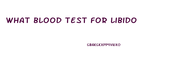 What Blood Test For Libido