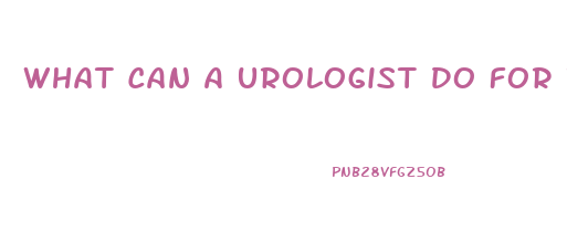 What Can A Urologist Do For Impotence And Sexual Dysfunction