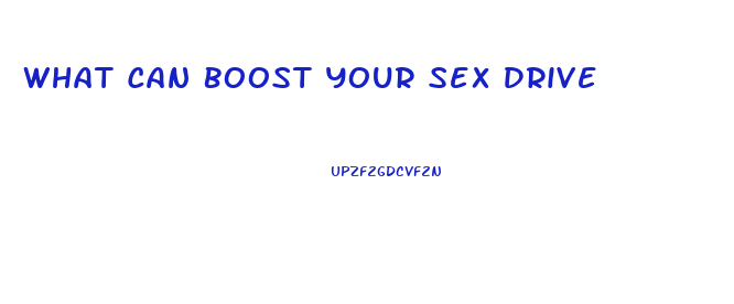 What Can Boost Your Sex Drive