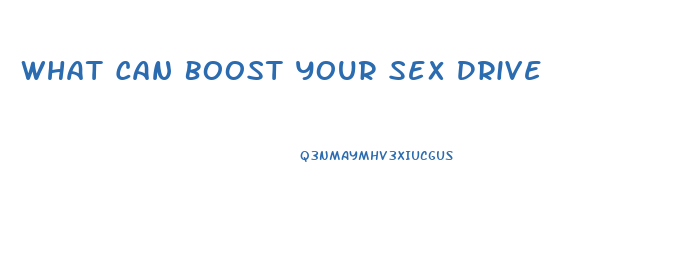 What Can Boost Your Sex Drive