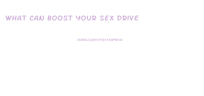 What Can Boost Your Sex Drive