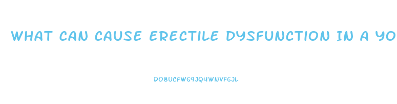 What Can Cause Erectile Dysfunction In A Young Sex Offender