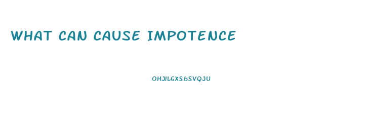 What Can Cause Impotence