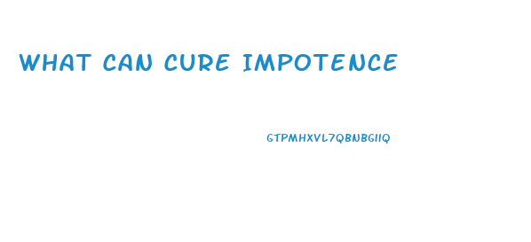 What Can Cure Impotence