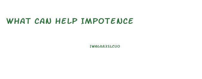 What Can Help Impotence