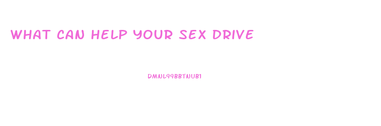 What Can Help Your Sex Drive
