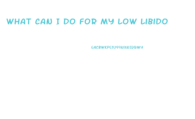 What Can I Do For My Low Libido