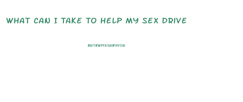 What Can I Take To Help My Sex Drive