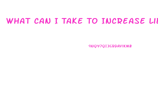 What Can I Take To Increase Libido