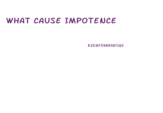 What Cause Impotence