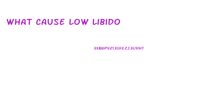 What Cause Low Libido