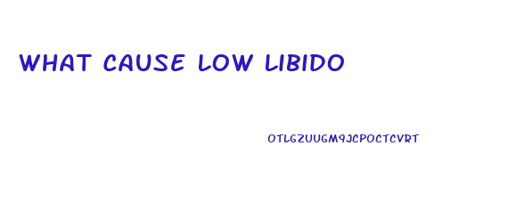 What Cause Low Libido