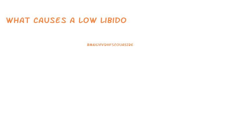 What Causes A Low Libido