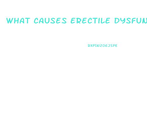 What Causes Erectile Dysfunction At 40