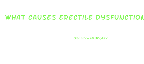 What Causes Erectile Dysfunction In Young Males