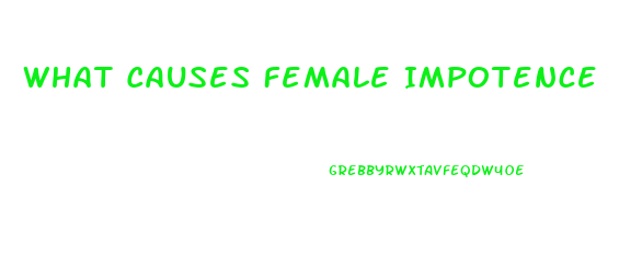 What Causes Female Impotence