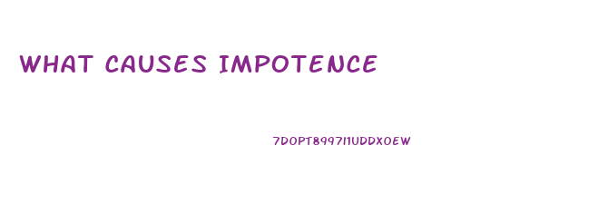 What Causes Impotence