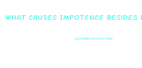 What Causes Impotence Besides Low T