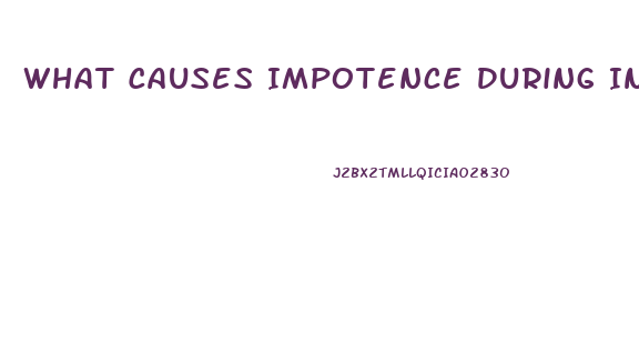 What Causes Impotence During Intercourse