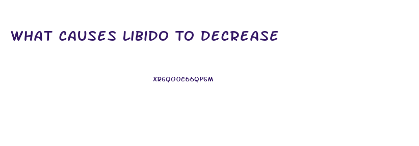 What Causes Libido To Decrease