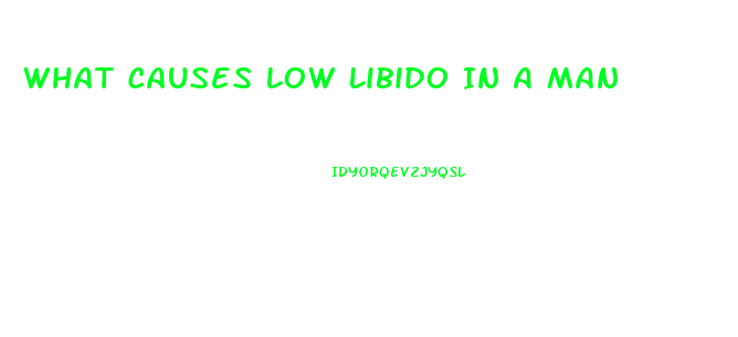 What Causes Low Libido In A Man