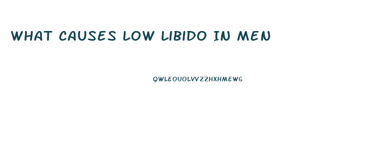 What Causes Low Libido In Men