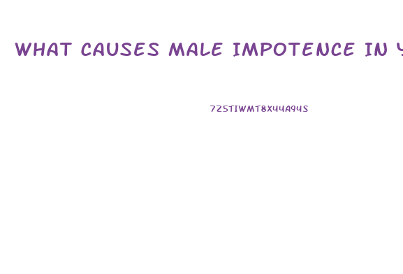 What Causes Male Impotence In Young Males