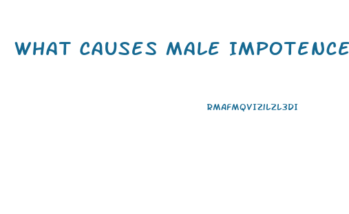 What Causes Male Impotence In Young Men