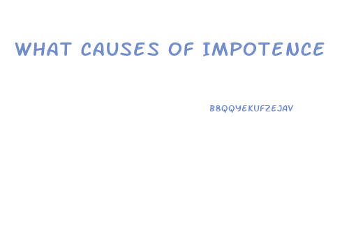 What Causes Of Impotence