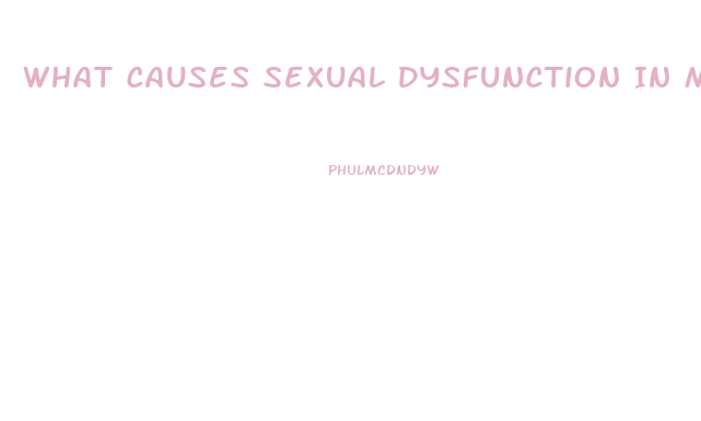 What Causes Sexual Dysfunction In Male