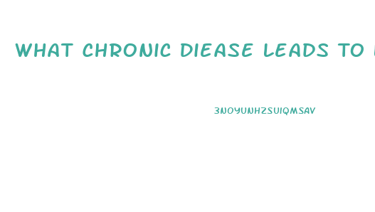 What Chronic Diease Leads To Loss Of Sex Drive In Men