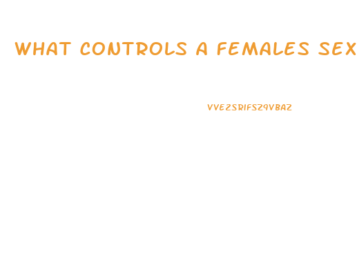 What Controls A Females Sex Drive